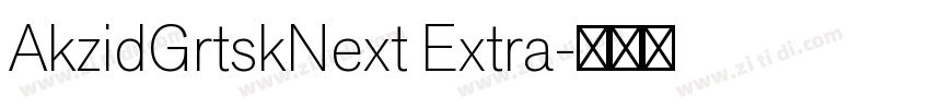 AkzidGrtskNext Extra字体转换